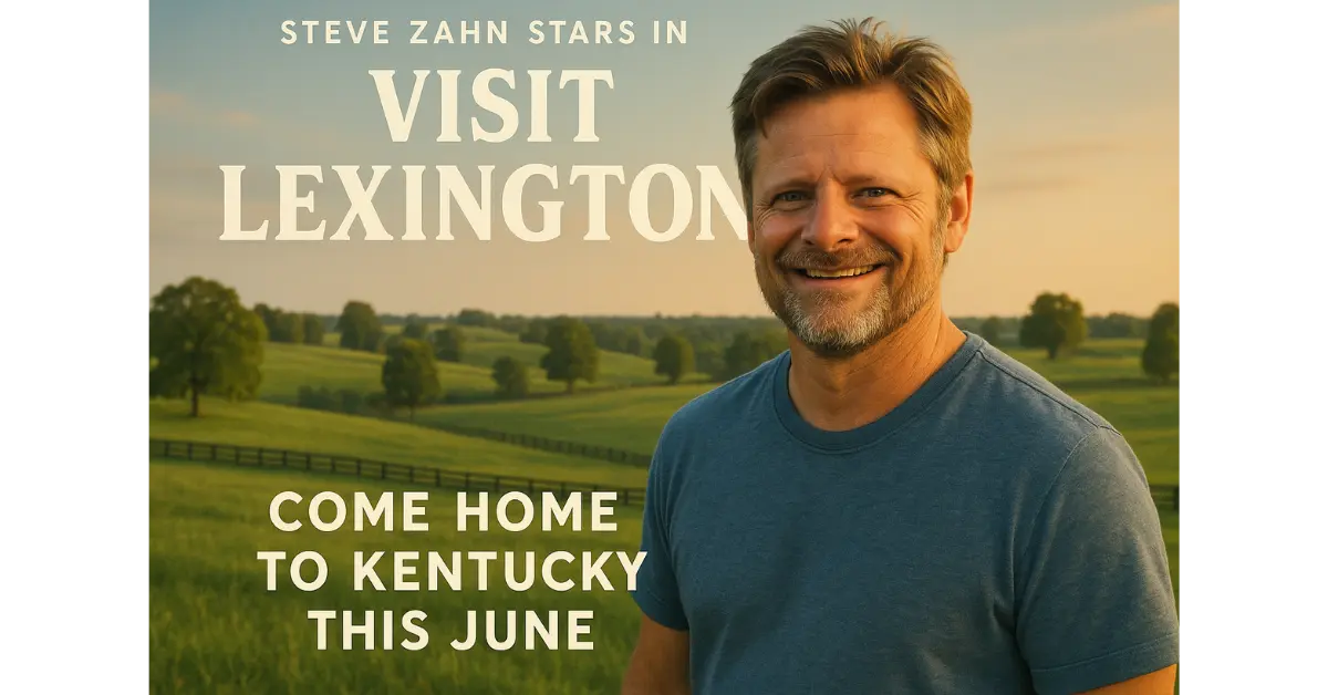 Steve Zahn Stars in ‘Visit Lexington’ Ad: “Come Home to Kentucky This June”
