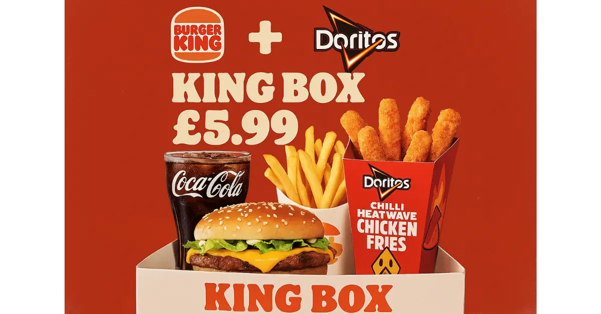 Burger King & Doritos Unite for £5.99 King Box Featuring Chilli Heatwave Chicken Fries