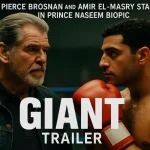 GIANT Trailer: Pierce Brosnan and Amir El-Masry Star in Prince Naseem Biopic