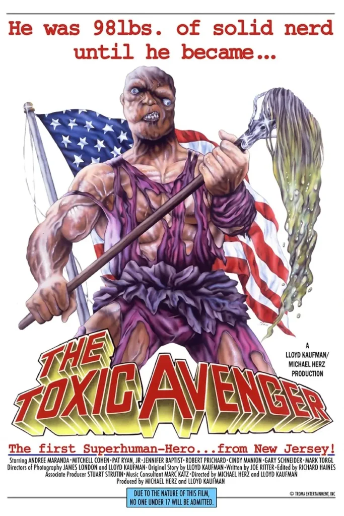 Poster of the 1984 cult classic film 'The Toxic Avenger' featuring the iconic toxic superhero with an American flag background