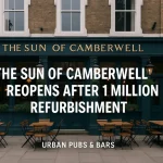 The Sun of Camberwell Reopens After £1 Million Refurbishment | Urban Pubs & Bars